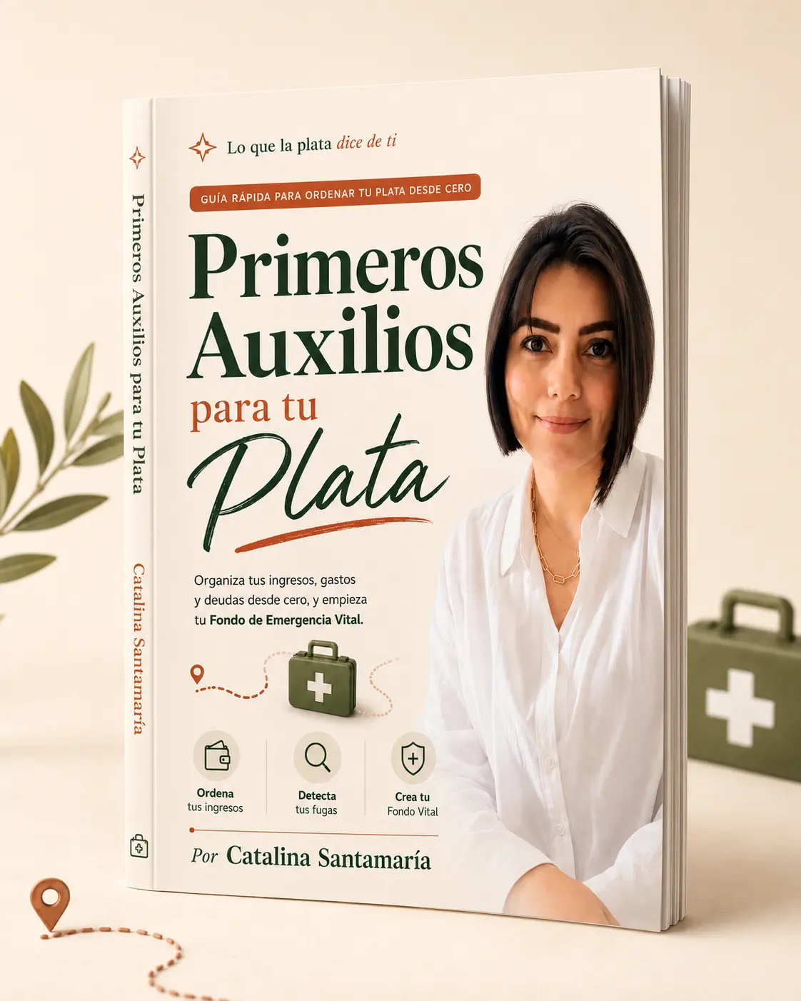 Mockup de Primeros Auxilios para tu Plata, guía de Cata Santamaría para ordenar ingresos, gastos y deudas.